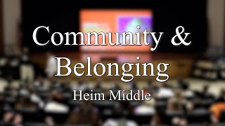 School Spotlight  Community amp Belonging Heim Middle [upl. by Diehl]