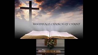 Welcome to Wooddale Church of Christ [upl. by Ebanreb586]