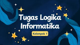 Tugas Logika Informatika INFERENSI [upl. by Attekahs]