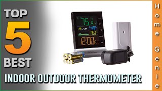 Top 5 Best Indoor Outdoor Thermometers Review in 2023  Make Your Selection [upl. by Aliac229]