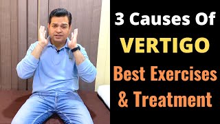 Vertigo Exercises 3 Causes of Vertigo BPPV Exercises Treatment of Vertigo Dizziness Treatment [upl. by Raine]