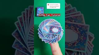 TUTORIAL  RIFFLE FAN cardistry [upl. by Hairahs]