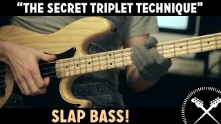 Slap Bass Lesson  The Secret Triplet Technique L84 [upl. by Odidnac]