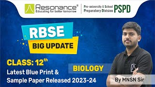 RBSE Class XII Biology Blueprint and Sample Paper Released  RBSE BOARD Exam 202324 rbseboard [upl. by Hodess]