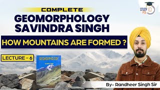 Endogenic and Exogenic Forces  Complete Geomorphology Savindra Singh By Randheer Sir  StudyIQ PCS [upl. by Chemush690]