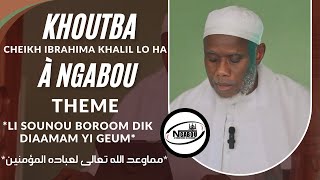 CHEIKH IBRAHIMA KHALIL LO HA 221124 À MASSDJID AlIstiqamaLI SOUNOU BOROOM DIK DIAAMAM YI GEUM [upl. by Cash]