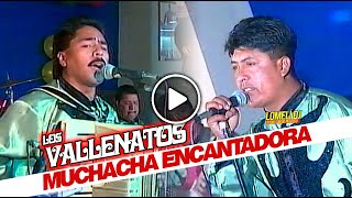 1998  MUCHACHA ENCANTADORA  Los Vallenatos de la Cumbia [upl. by Yenahc398]