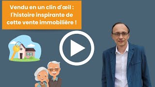 🎉😍 Une histoire inspirante de vente immobilière [upl. by Ennadroj]