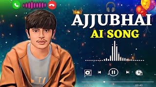 Total Gaming 🥳 Ajjubhai New Ai Song 🥰 [upl. by Atla]