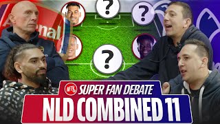 NLD Combined 11  Arsenal vs Tottenham  Superfan Debate [upl. by Tarttan]