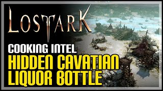 Hidden Cavatian Liquor Bottle Location Lost Ark How to Cook Age Old Cavatian Wine [upl. by Homere987]