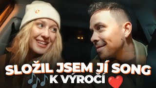 SLOŽIL JSEM JÍ SONG K VÝROČÍ ❤️ [upl. by Cadmann265]