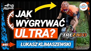 Jak WYGRYWAĆ ultramaratony rowerowe ŁUKASZ KLIMASZEWSKI  STREFA ROWEROWA [upl. by Clary]