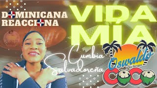 DOMINICANA​​ 🇩🇴 REACCIONA a quotVIDA MIAquot de EL GRUPO COCO 🇸🇻  CUMBIA SALVADOREÑA 🎶🤩 [upl. by Ignatzia]