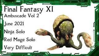 FFXI  Ambuscade Vol Two June 2021 Battle Strategies and Examples [upl. by Veats927]