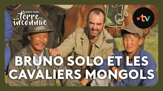 Bruno Solo chez les cavaliers Mongols Intégrale  Rendezvous en terre inconnue [upl. by Mischa]