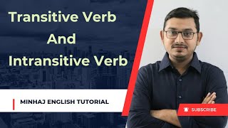 Transitive amp Intransitive Verb  BCS  University Admission Test  Basic English Grammar [upl. by Anihcak]