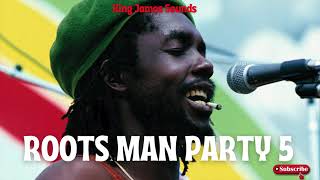 ROOTS MAN PARTY  VOL 5 CULTURE ALPHA BLONDY GREGORY ISAACS LUCKY DUBE BUJU BANTON [upl. by Ecnerrat264]