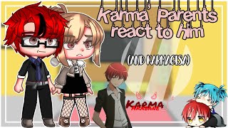 Karmas parents react Karmagisa inspired Mayleniix [upl. by Kin]