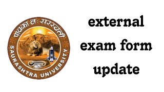 external exam form update in saurashtra University [upl. by Blaseio]