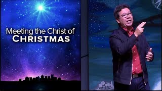 Meeting the Christ of Christmas with Ptr Joby Soriano 122417 [upl. by Annaliese843]