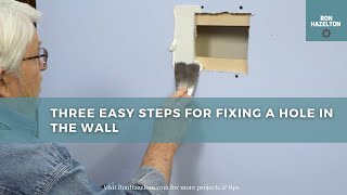 3 Easy Steps For Fixing A Hole In The Wall [upl. by Frances]