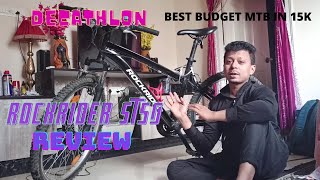 Decathlon BTWIN ROCKRIDER ST50 MTB Quick Review Best Entry level Bicycle MTB in 15K [upl. by Frisse]