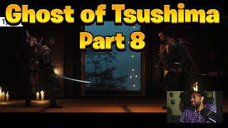 Getting our house back Ghost of Tsushima Part 8 [upl. by Cynarra21]