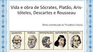 Filosofia  Sócrates Platão Aristóteles Descartes e Rousseau [upl. by Coplin]