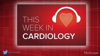 Jul 12 2024 This Week in Cardiology Podcast [upl. by Alleyne]