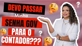 SENHA GOV preciso passar para o contador [upl. by Lamberto]