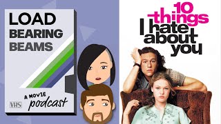 10 Things I Hate About You 1999 Movie Discussion Podcast Full Video Episode [upl. by Neb]