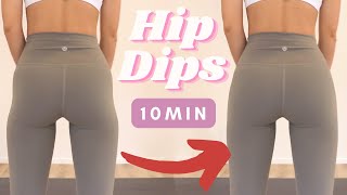 10min Easy Hip Dips Workout  100 Fuller amp Rounder Booty  guaranteed result [upl. by Thorncombe]