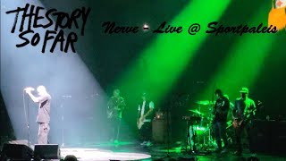 The Story So Far  Nerve  Live  World Tour 20232024 [upl. by Yrac]