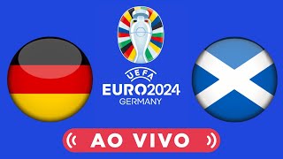 🔴ALEMANHA x ESCÓCIA AO VIVO  EUROCOPA 2024 GRUPO A  1ªRODADA  NARRAÇÃO⚽️ [upl. by Einahpit]