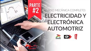 Curso Mecánica Completo Electricidad y Electrónica Automotriz  Parte 2 [upl. by Gibbie]