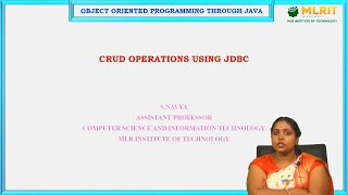 LEC36 Object Oriented Programming Through Java  CRUD OPERATIONS USING JDBC by Mrs S Navya [upl. by Bohs322]