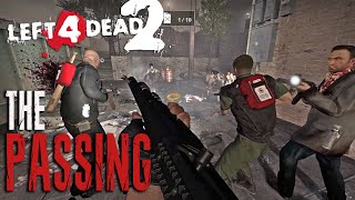 THE PASSING MORE ZOMBIES LEFT 4 DEAD 2  REALISM EXPERT [upl. by Gualterio700]