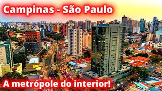 CONHEÇAM CAMPINAS UMA METRÓPOLE NO INTERIOR DE SÃO PAULO [upl. by Nnaj]