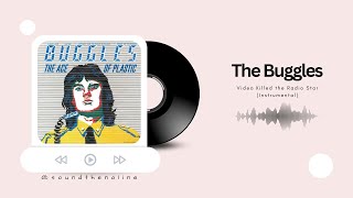 The Buggles  Video Killed the Radio Star  Instrumental [upl. by Anamuj]