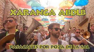 Xaranga ABDLB  Pasacalles por Poza  CharangasPoza2023 [upl. by Ecad]