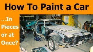 How To Paint a Car  in Pieces or Not [upl. by Eelrak]