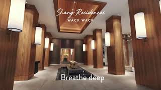 Welcome to your private retreat at Shang Residences at Wack Wack [upl. by Meletius]