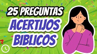 25 ACERTIJOS BIBLICOS ¿QUIÉN SOY  TEST BÍBLICO [upl. by Atsiuqal]