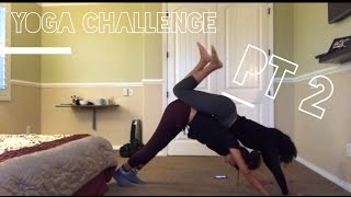 The Yoga Challenge pt2 [upl. by Valera]