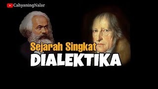 Sejarah Singkat DIALEKTIKA Dari Herakleitos Hegel Marx Hingga Mao [upl. by Reeva18]