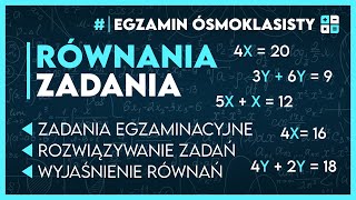 ZADANIA Z RÓWNAŃ 🧮 Najlepsze metody ✅️  Egzamin Ósmoklasisty 2025 [upl. by Eelyab]