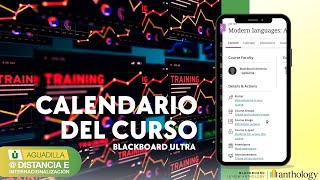 Calendario del cursoBlackBoard Ultra [upl. by Ainaled334]