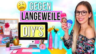 DIYs gegen LANGEWEILE 20 😑 einfache DIY Ideen für Zuhause ✨ gegen Langeweile [upl. by Navarro]