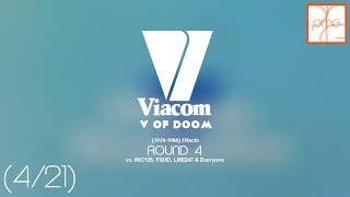 Viacom V of Doom 197686 Effects Round 4 vs IMC135 FSHD LME247 amp Everyone 421 [upl. by Salvucci770]